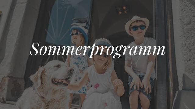 Sommer Programm