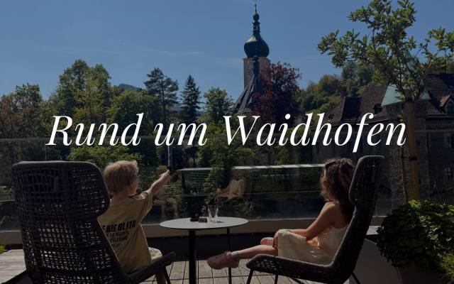 Rund um Waidhofen